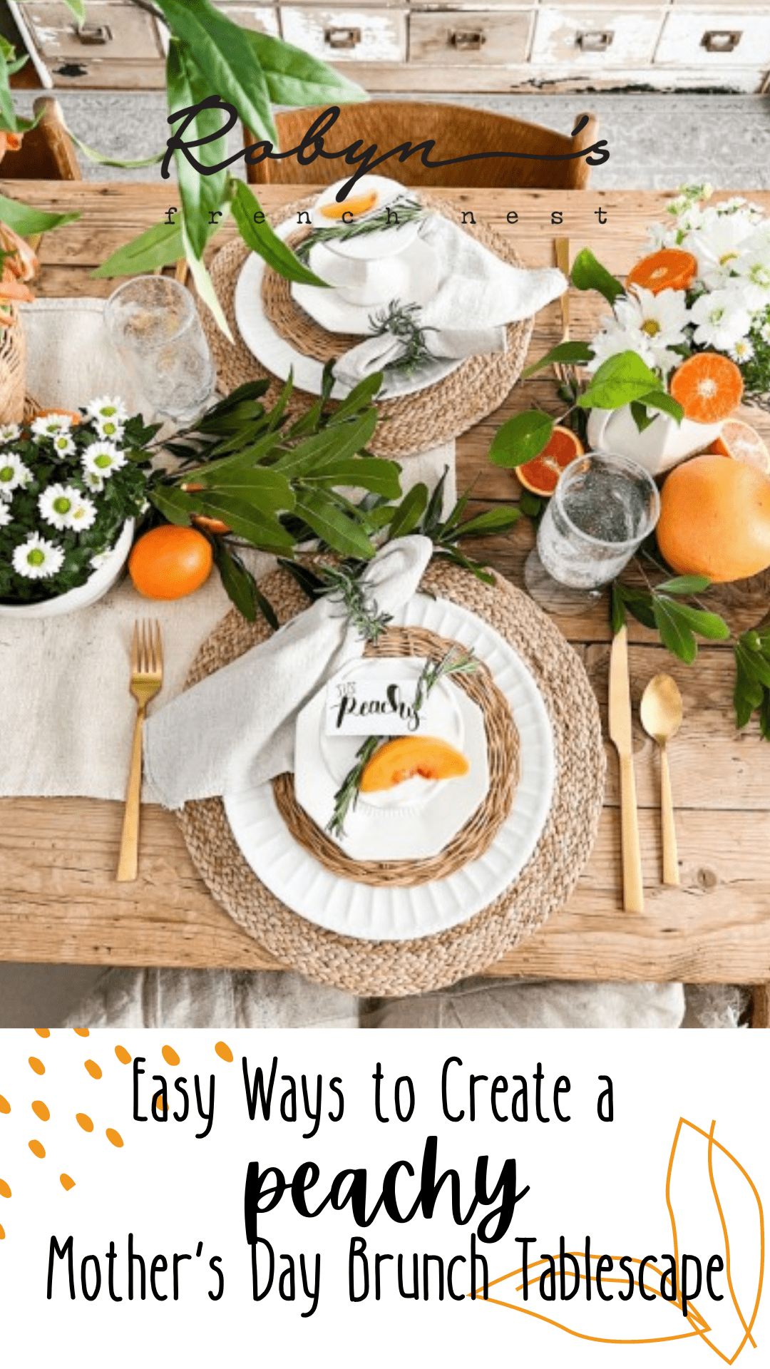 Simple Ideas to Create a “Peachy” Mother’s Day Brunch Tablescape