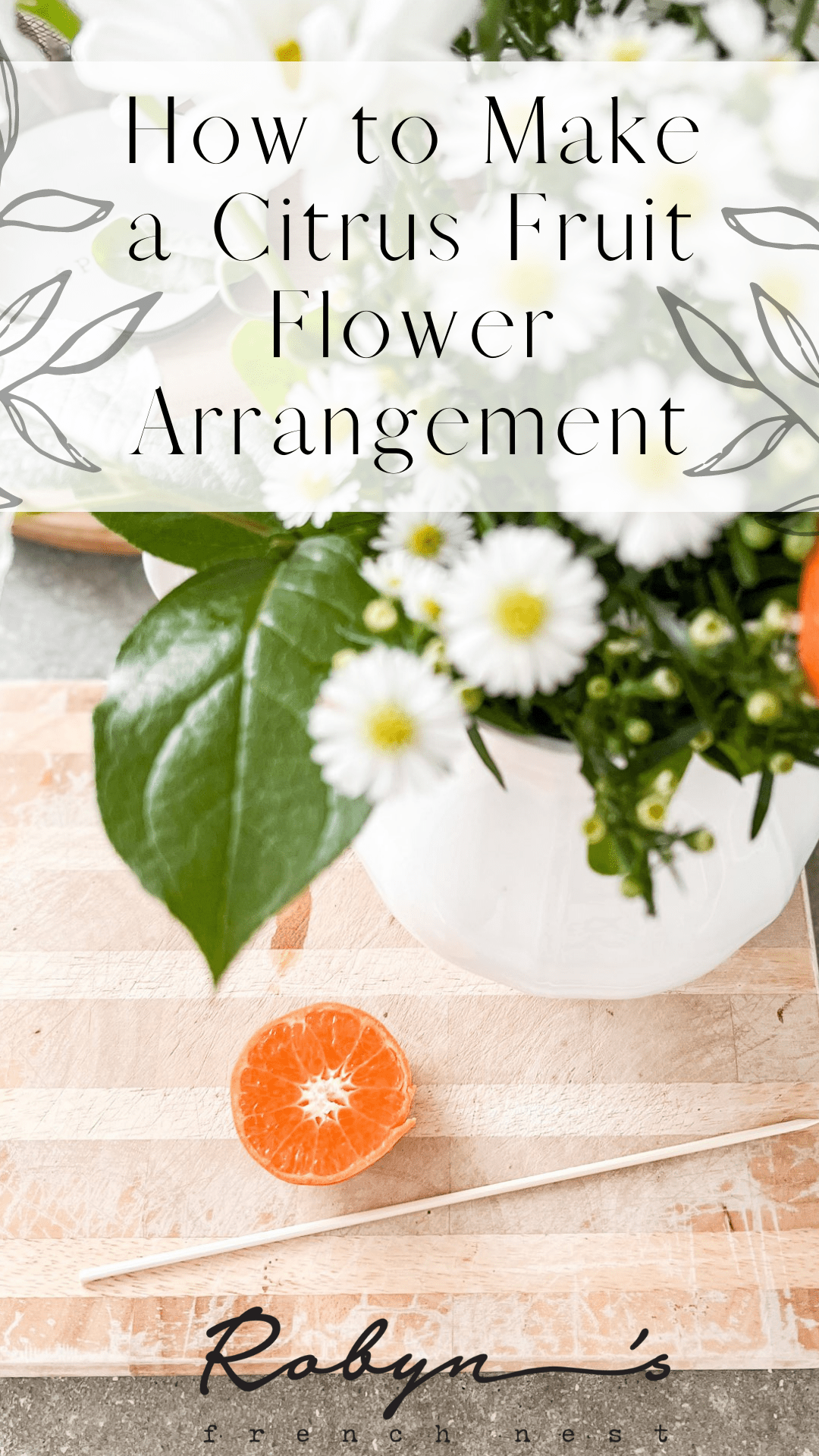 How to Use Fresh Fruit in a Flower Arrangement