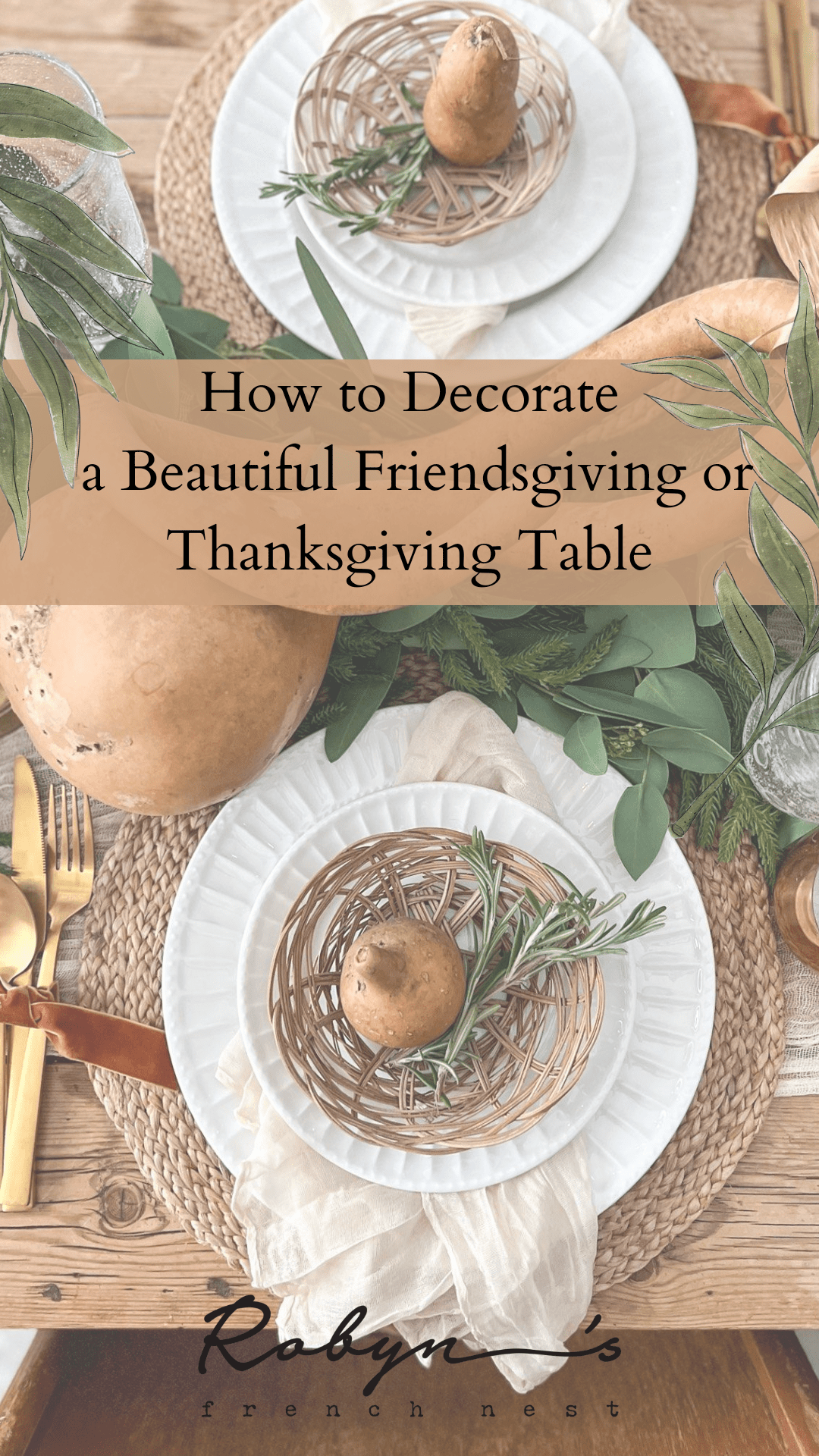 How to Create Easy Friendsgiving Table Settings and Thanksgiving Decor