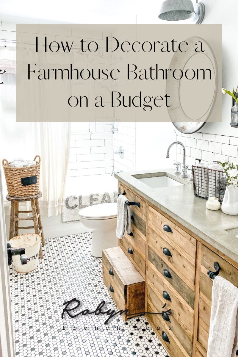 How to Decorate a Farmhouse Bathroom on a Budget: Simple Decor Series