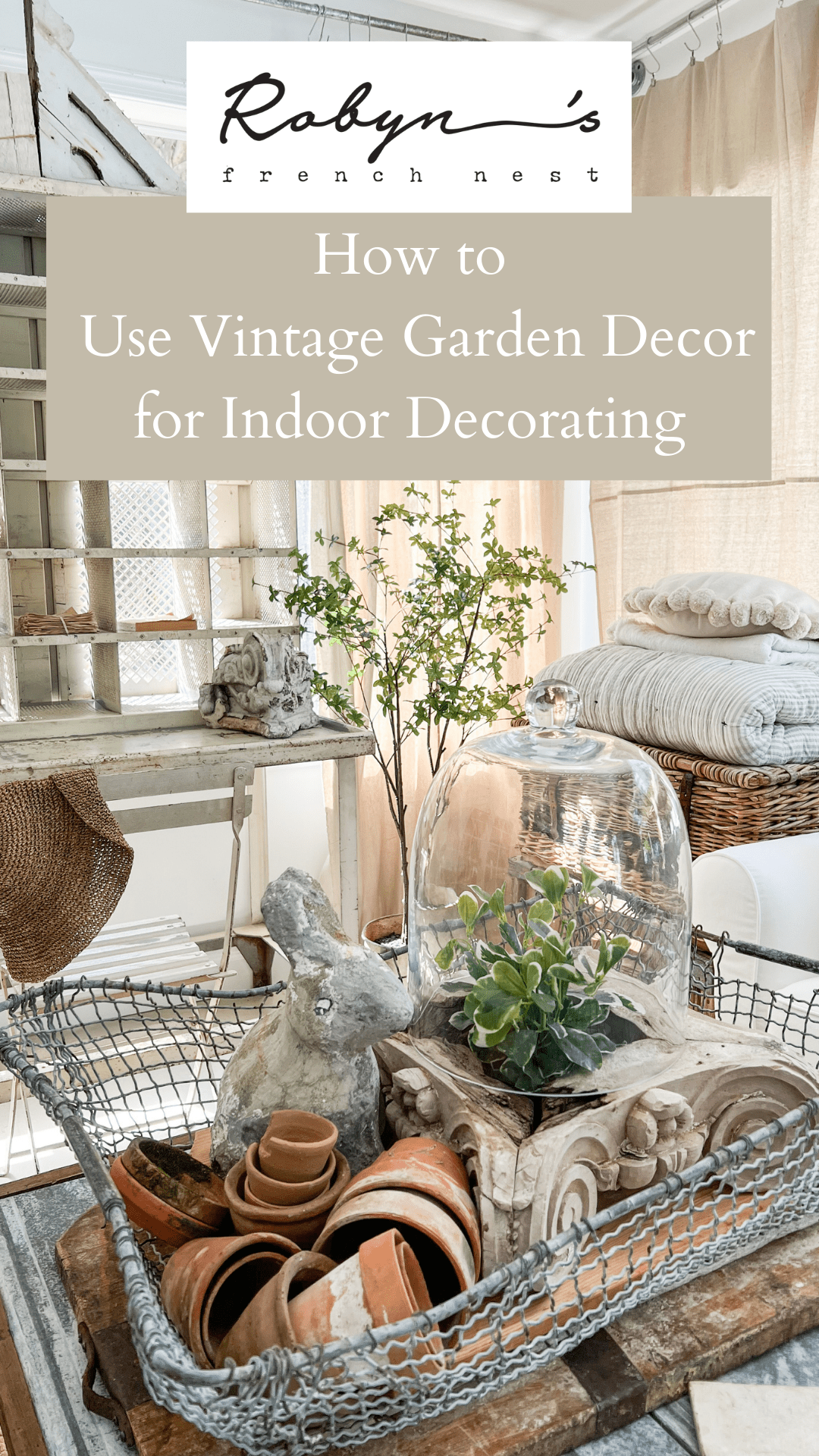 How to Use Vintage Garden Decor Ideas Indoors