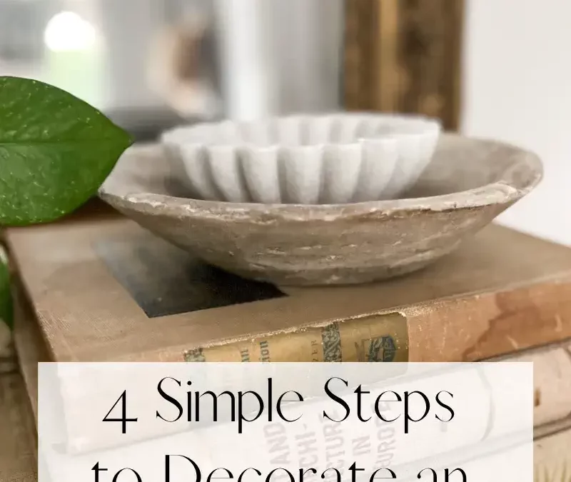 Easy Ideas to Decorate an Entryway Console Table: 4 Simple Steps