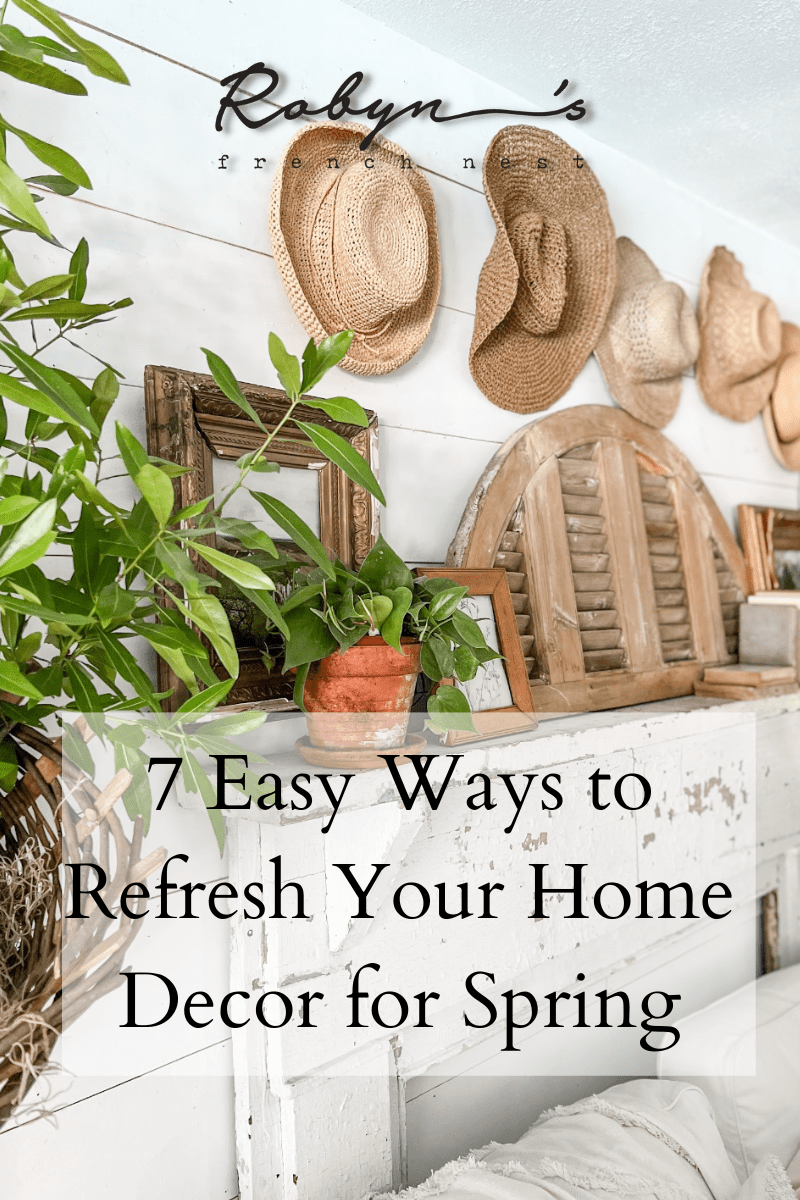 7 Easy Ways to Refresh Your Home Decor for Spring